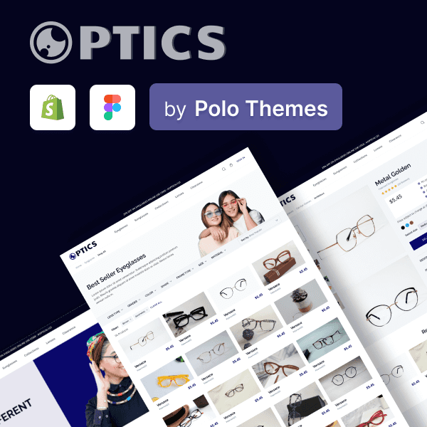 Optics E-Commerce Bundle (Shopify + Figma) Theme